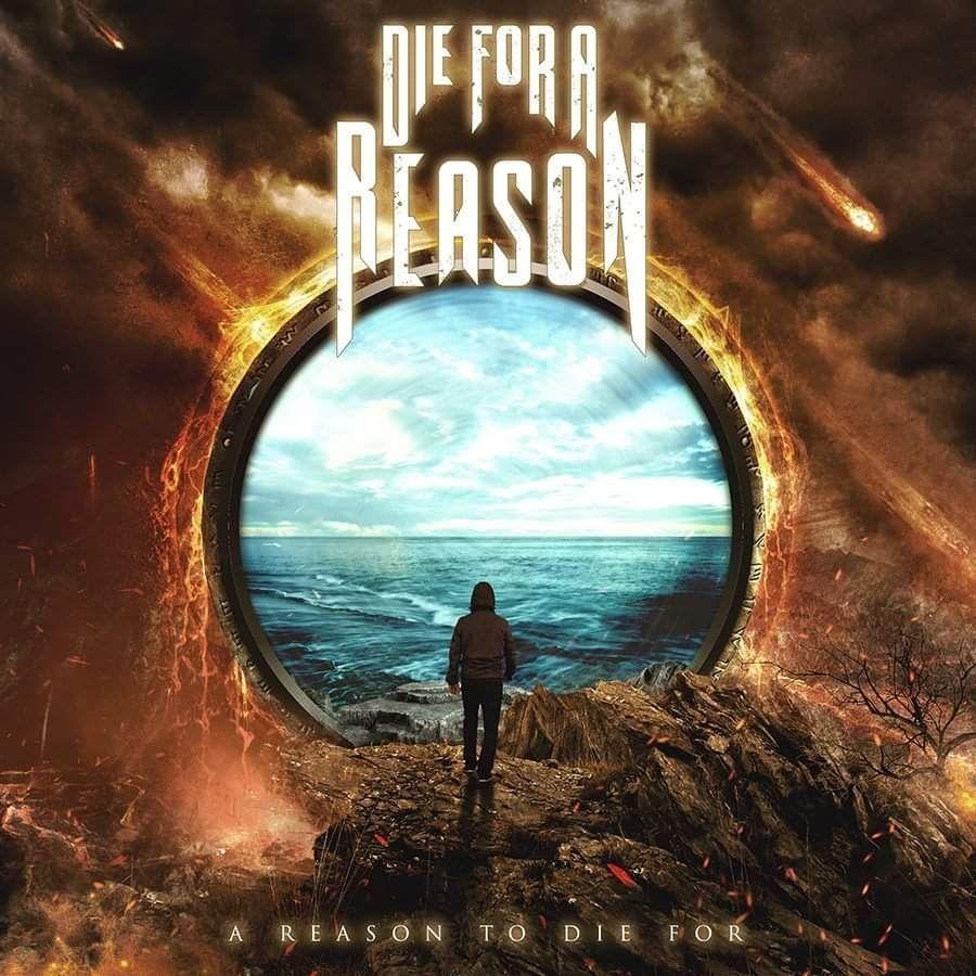 Capa do Álbum "A Reason To Die For", de Die For A Reason