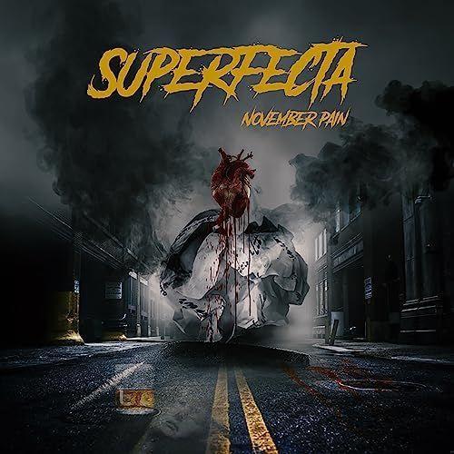 Portada de Sencillo/EP "November Pain", de Superfecta