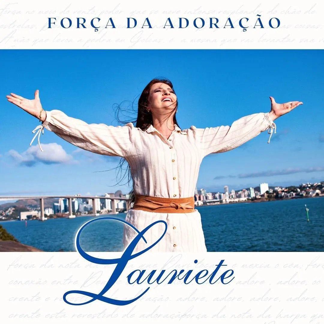Capa do álbum "Força da Adoração", de Lauriete