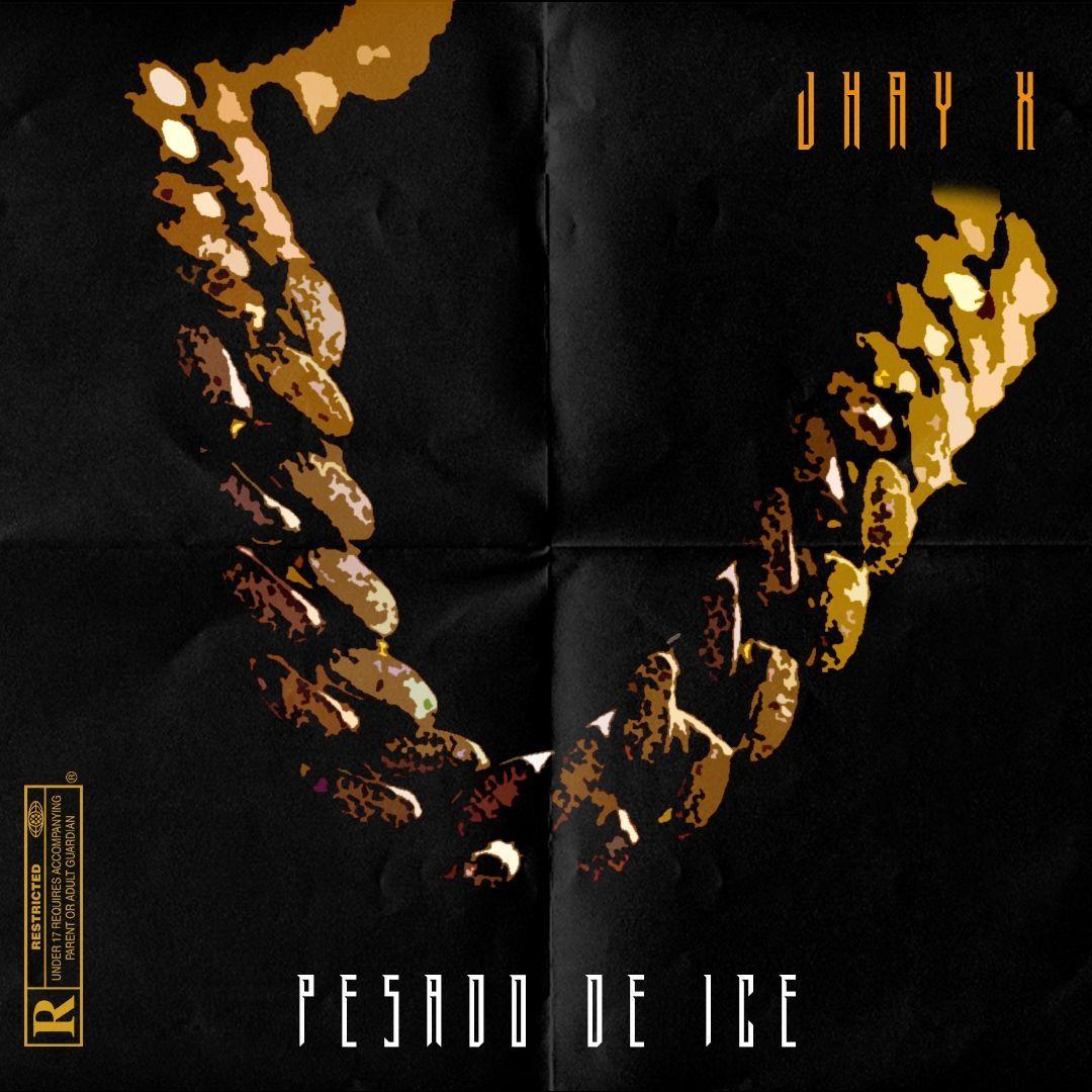 Portada de Sencillo/EP "Pesado de Ice", de Jhay X