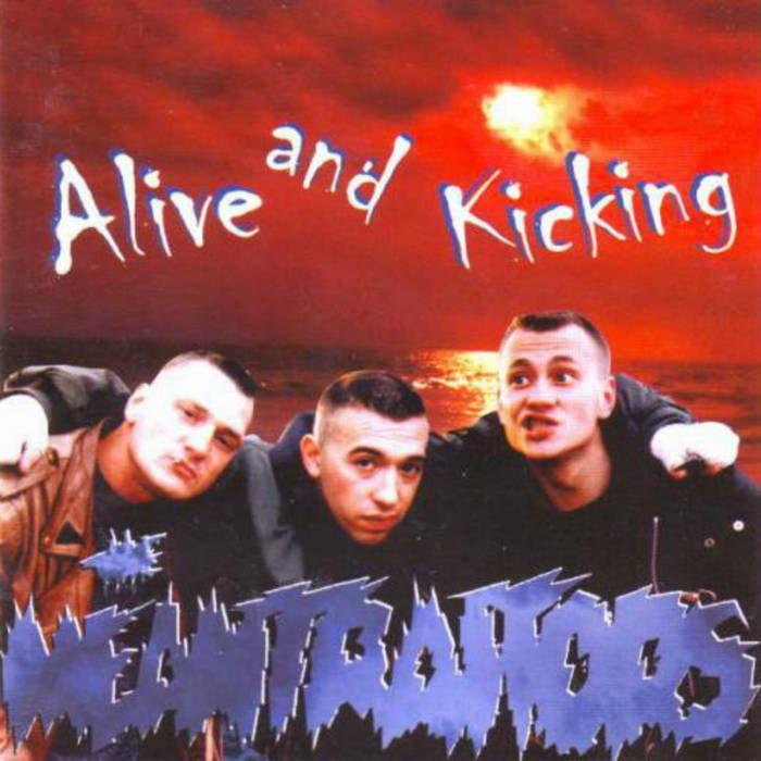 Portada de Álbum "Alive And Kicking", de The Meantraitors