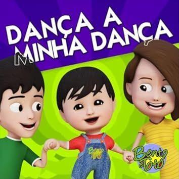 Capa do Single/EP "Dança a Minha Dança ", de Bento e Totó