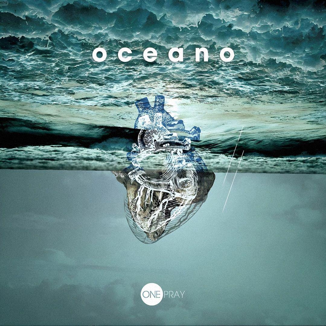 Portada de Sencillo/EP "Oceano", de One Pray
