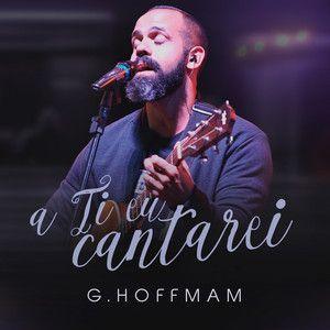 Capa do Single/EP "A Ti Eu Cantarei ", de G. Hoffman