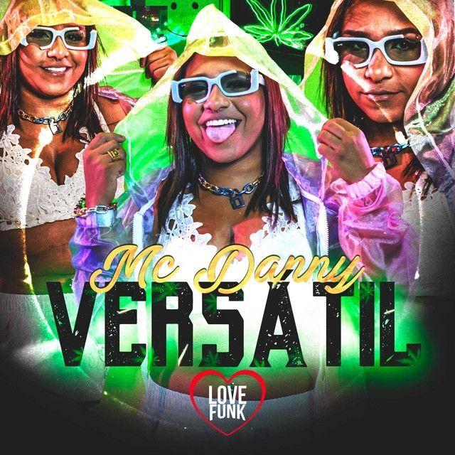 Portada de Álbum "Versátil", de MC Danny