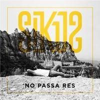 Capa do Álbum "No Passa Res", de Sikus