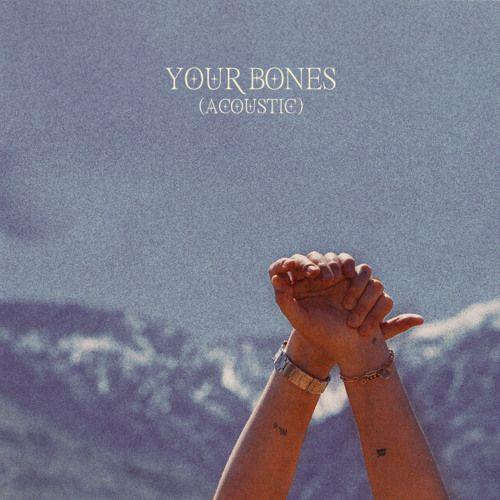 Portada de Sencillo/EP "Your Bones (Acoustic)", de Chelsea Cutler