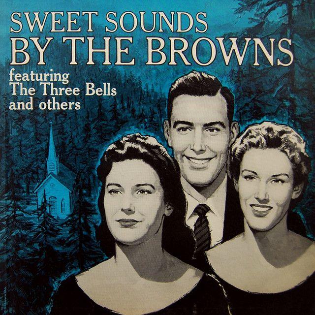 Capa do Álbum "Sweet Sounds By The Browns", de The Browns