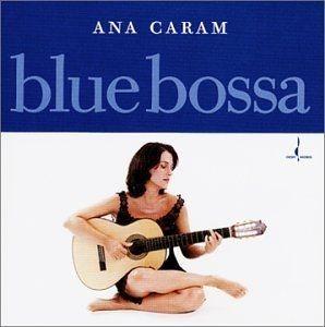 Portada de Álbum "Blue Bossa", de Ana Caram