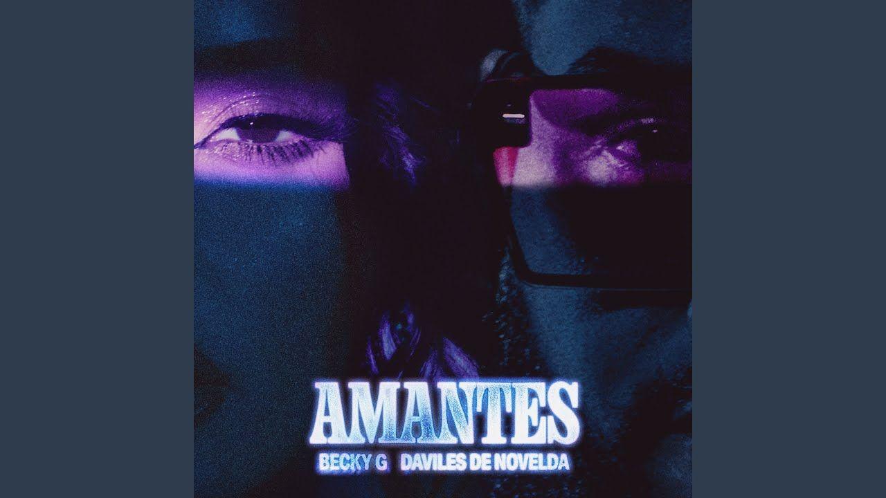 Capa do Single/EP "AMANTES", de Becky G