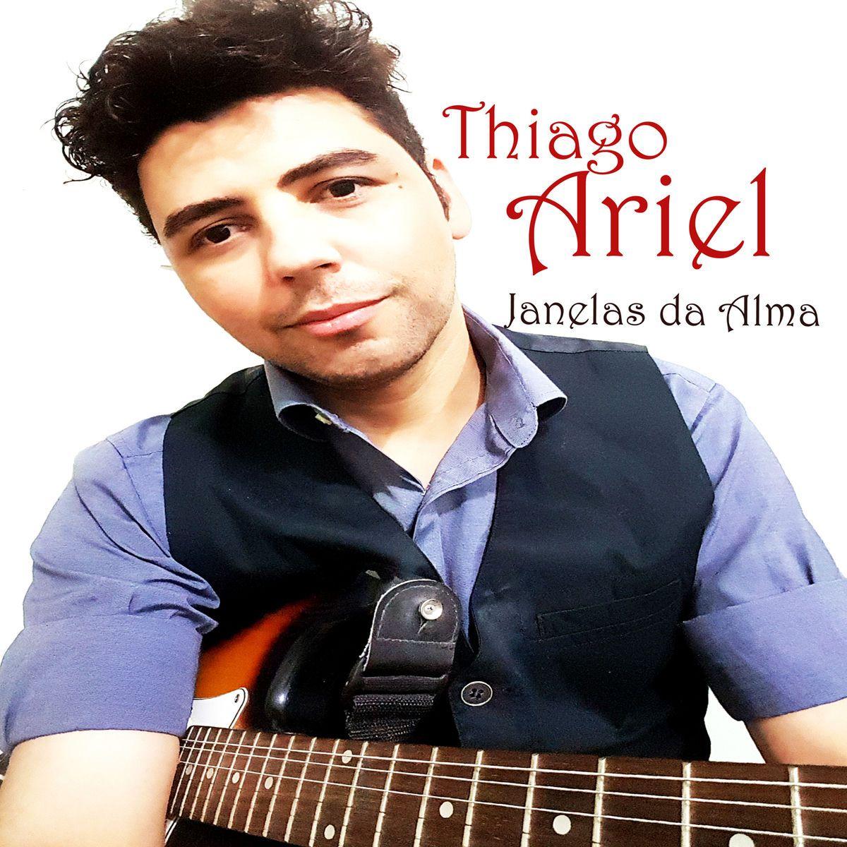 Capa do Álbum "Janelas da Alma", de Thiago Ariel