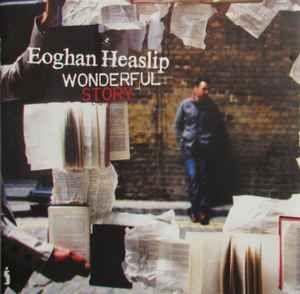 Portada de Álbum "Wonderful Story", de Eoghan Heaslip