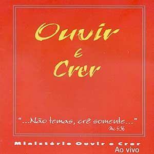Portada de Álbum "Ouvir e Crer: ao Vivo", de Ouvir e Crer