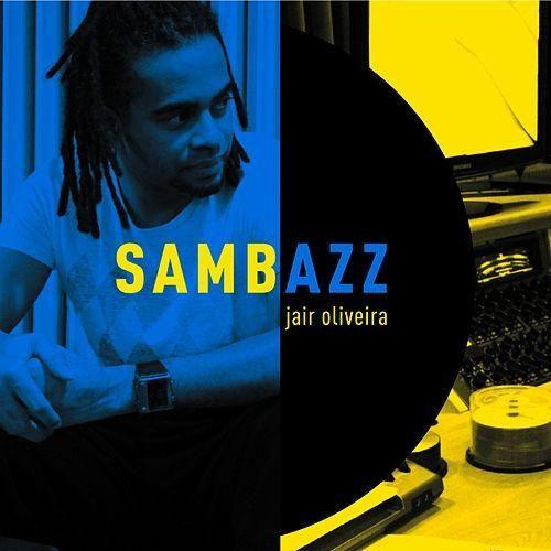 Portada de Álbum "Sambazz", de Jair Oliveira
