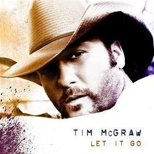 Capa do Álbum "Let It Go", de Tim McGraw