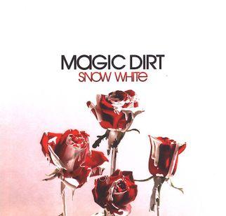 Portada de Álbum "Snow White", de Magic Dirt