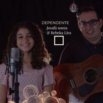 Portada de Sencillo/EP "Dependente (part. Rebeka Lira)", de Josafá Souza
