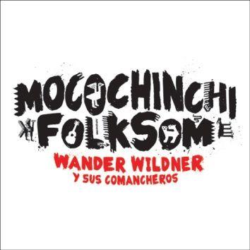 Portada de Álbum "Mocochinchi Folksom", de Wander Wildner