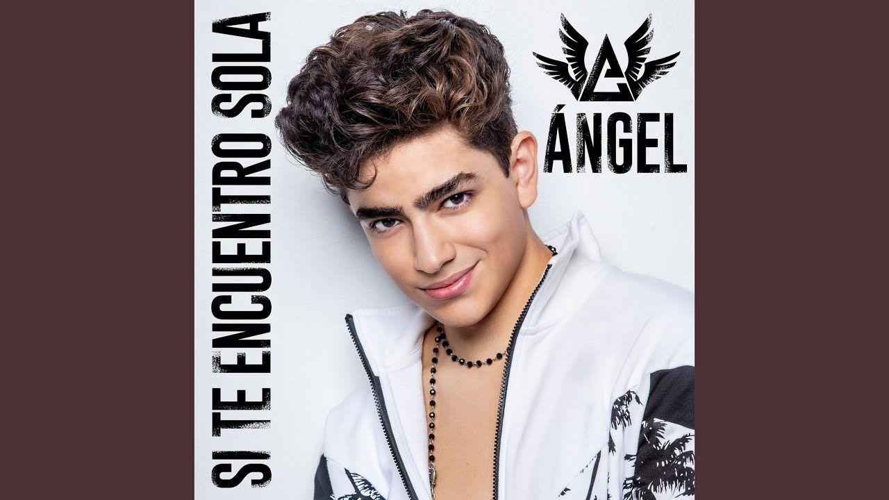Portada de Sencillo/EP "Si Te Encuentro Sola", de Ángel Gabriel