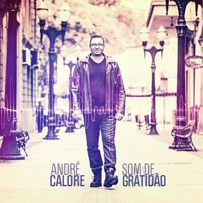 Portada de Álbum "Som de Gratidão", de André Calore