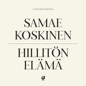 Portada de Álbum "Hillitön Elämä", de Samae Koskinen