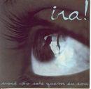 Capa do Álbum "Você Não Sabe Quem Eu Sou", de Ira!