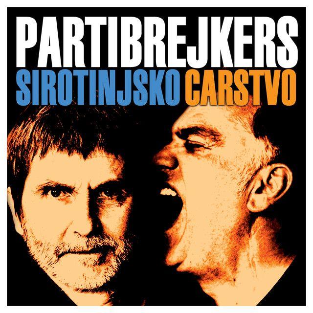 Portada de Álbum "Sirotinjsko Carstvo", de Partibrejkers