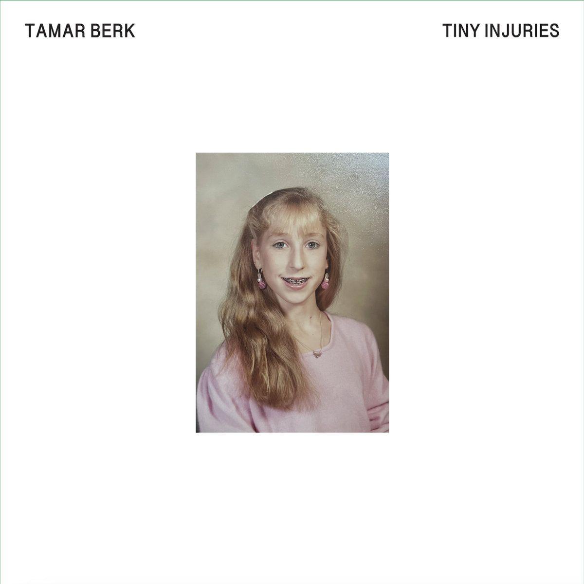 Capa do Álbum "Tiny Injuries", de Tamar Berk