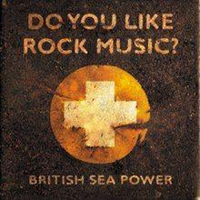 Portada de Álbum "do You Like Rock Music?", de British Sea Power