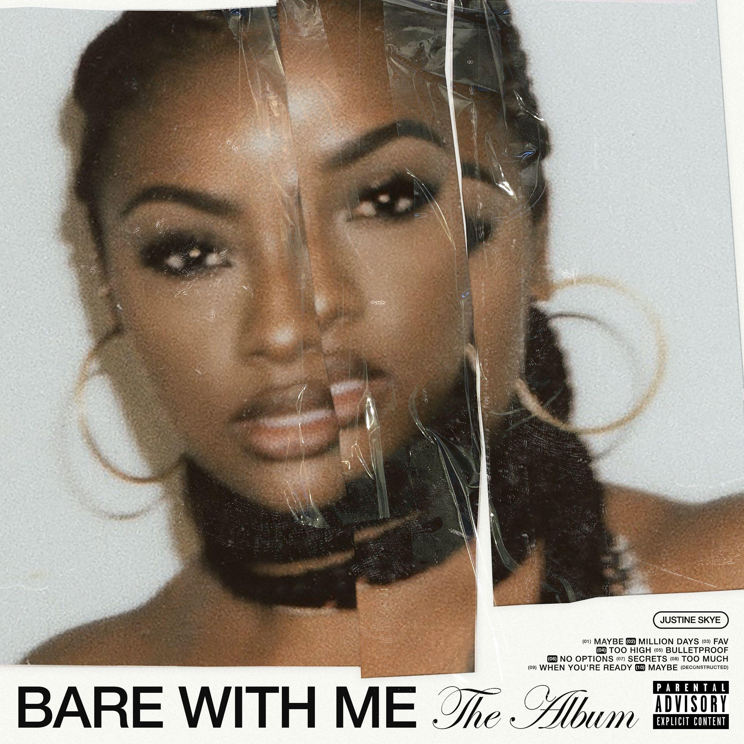 Portada de Álbum "BARE WITH ME (The Album)", de Justine Skye