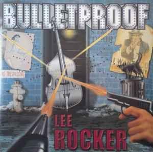 Capa do Álbum "Bulletproof", de Lee Rocker