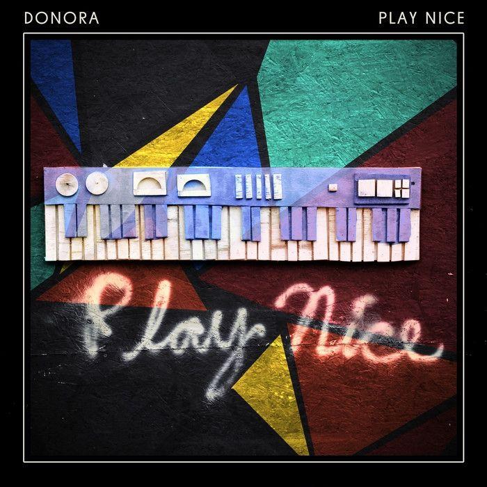 Capa do Álbum "Play Nice", de Donora