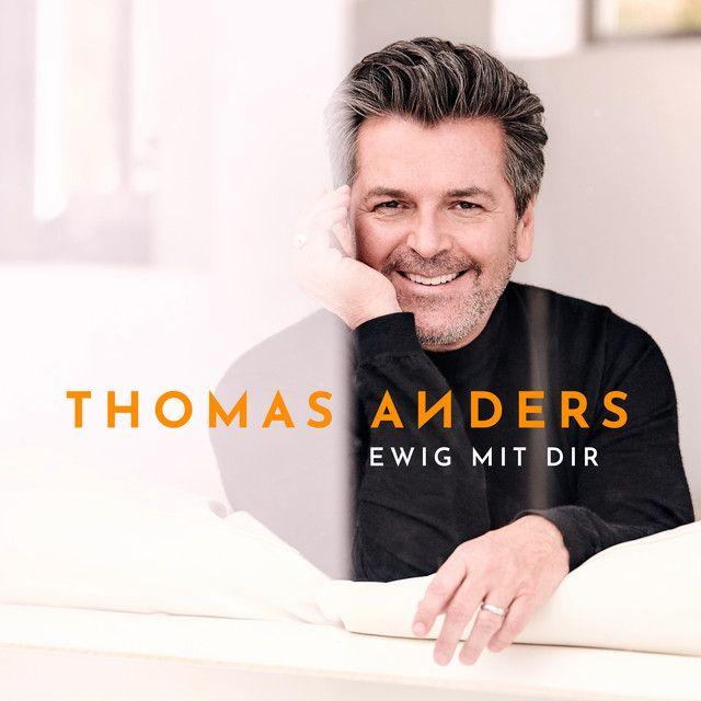 Album cover of "Ewig Mit Dir" by Thomas Anders