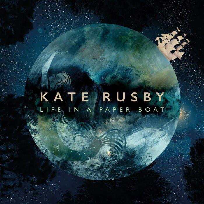 Capa do Álbum "Life In A Paper Boat", de Kate Rusby
