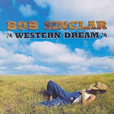 Portada de Álbum "Western Dream", de Bob Sinclar