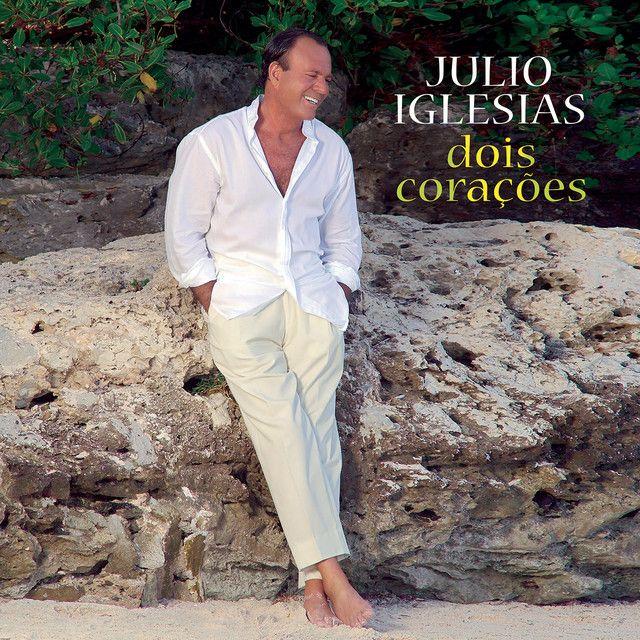 Portada del álbum "Dois Corações ", de Julio Iglesias