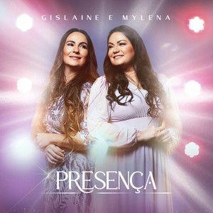 Portada del álbum "Presença", de Gislaine e Mylena