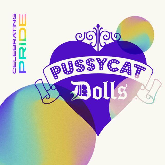 Album cover of "Celebrating Pride: The Pussycat Dolls" by The Pussycat Dolls