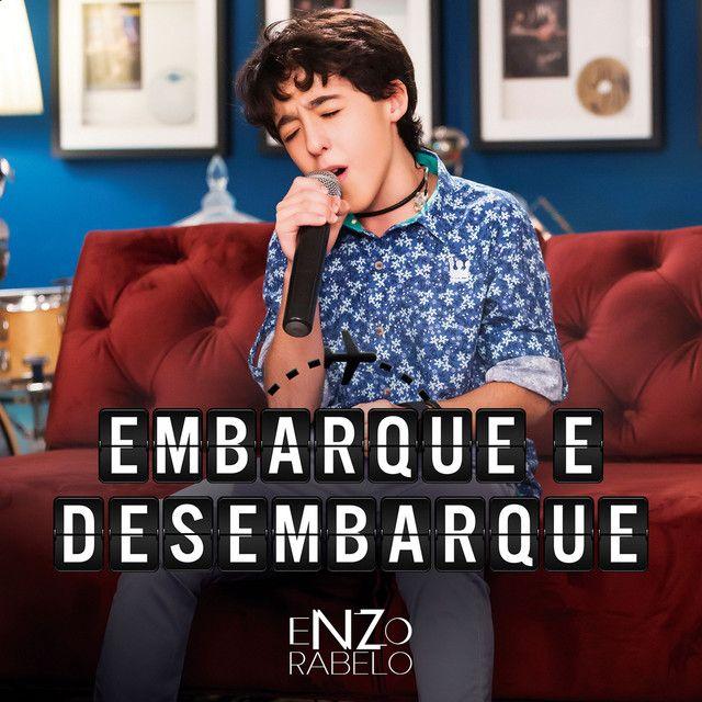 Single/EP cover of "Embarque e Desembarque " by Enzo Rabelo