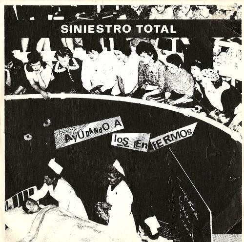 Portada de Sencillo/EP "Ayudando a Los Enfermos", de Siniestro Total