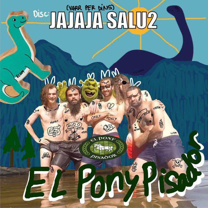 Portada de Álbum "Jaja Salu2", de El Pony Pisador