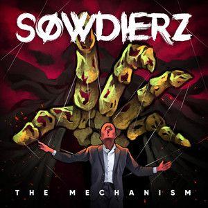 Portada de Álbum "The Mechanism", de Sowdierz