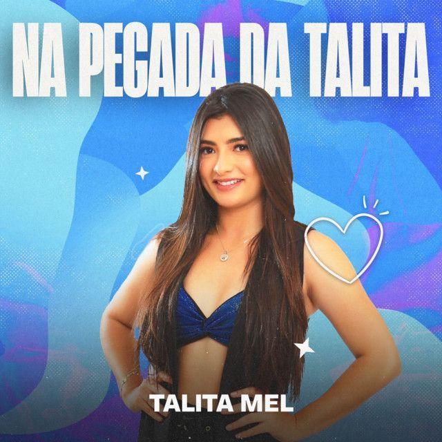 Portada de Álbum "Na Pegada da Talita", de Talita Mel