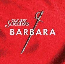 Portada de Álbum "Barbara", de We Are Scientists