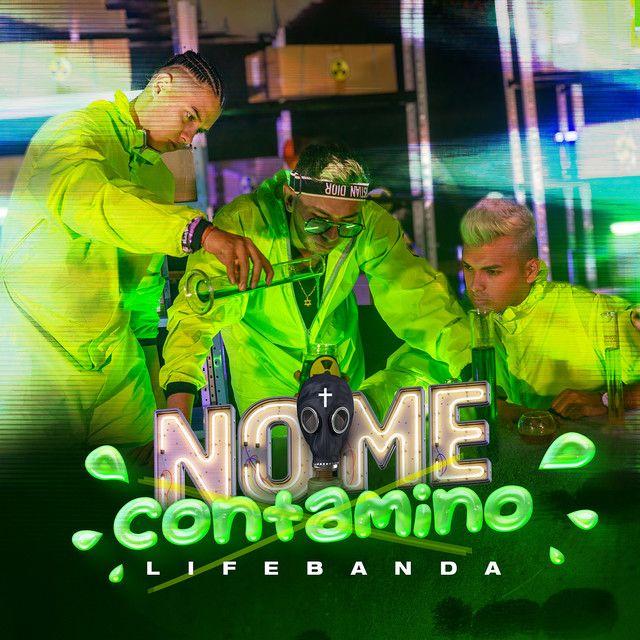Portada de Sencillo/EP "No Me Contamino", de Lifebanda