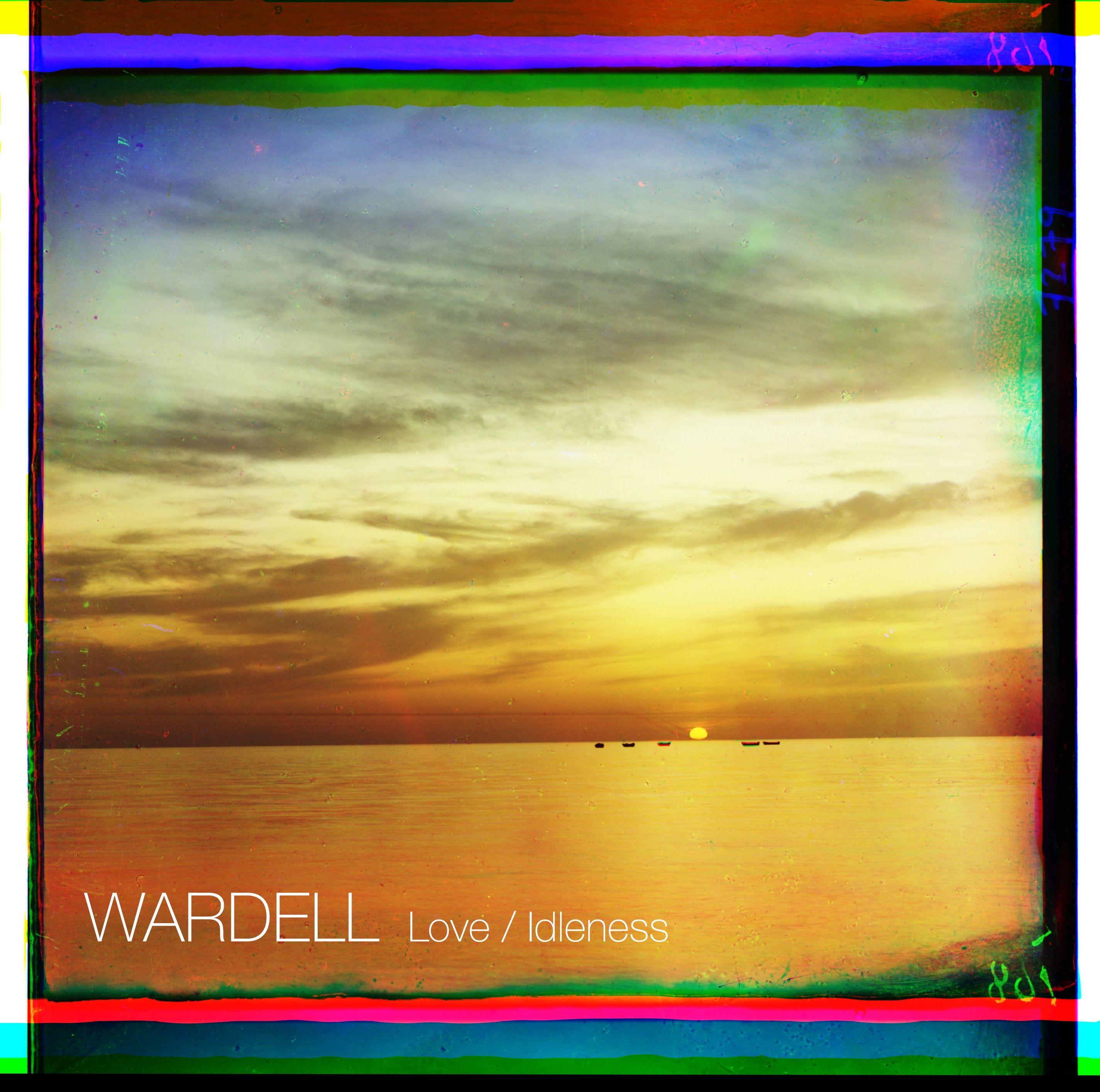 Portada de Álbum "Love / Idleness", de Wardell