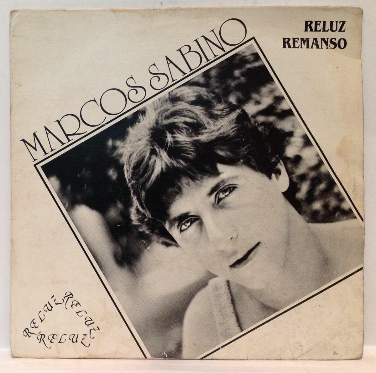 Album cover of "Reluz / Remanso" by Marcos Sabino