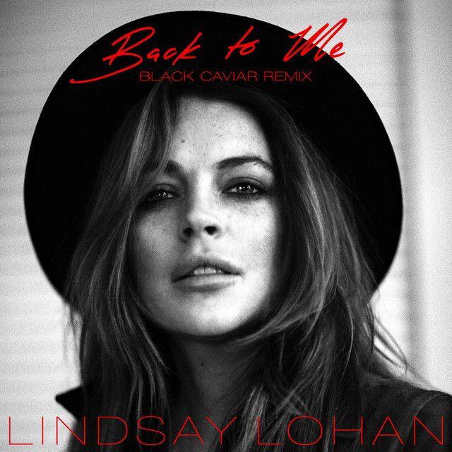 Capa do Single/EP "Back to me (Black Caviar Remix)", de Lindsay Lohan