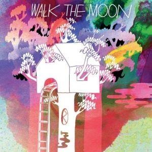 Capa do Álbum "Walk The Moon", de Walk The Moon