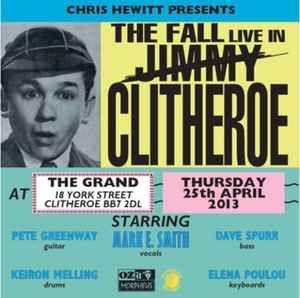 Portada del álbum "The Fall Live In Clitheroe", de The Fall
